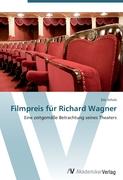Filmpreis für Richard Wagner