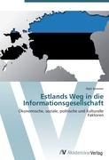 Estlands Weg in die Informationsgesellschaft