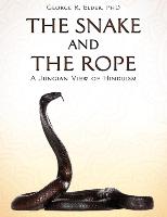 The Snake and the Rope: A Jungian View of Hinduism