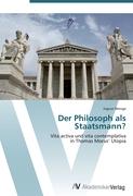 Der Philosoph als Staatsmann?