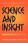 Science and Insight
