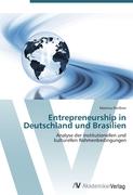 Entrepreneurship in Deutschland und Brasilien