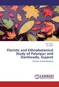 Floristic and Ethnobotanical Study of Palanpur and Dantiwada, Gujarat