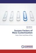 Success Factors of Mass Customization