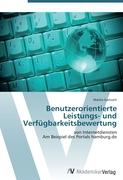 Benutzerorientierte Leistungs- und Verfügbarkeitsbewertung