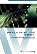 Soziale Arbeit und soziale Kontrolle -