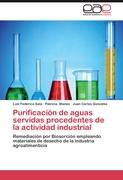 Purificación de aguas servidas procedentes de la actividad industrial