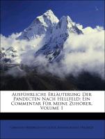 Ausführliche Erläuterung Der Pandecten Nach Hellfeld: Ein Commentar Für Meine Zuhörer, Volume 1