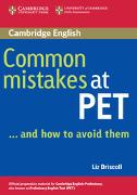 Common Mistakes at PET...and How to Avoid Them