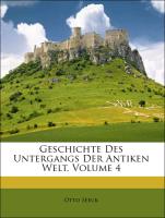 Geschichte Des Untergangs Der Antiken Welt, Volume 4