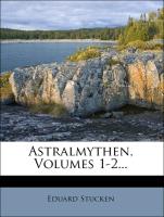 Astralmythen, Volumes 1-2