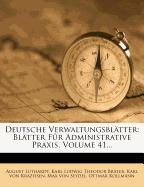 Deutsche Verwaltungsblätter: Blätter Für Administrative Praxis, Volume 41