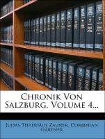 Chronik Von Salzburg, Volume 4
