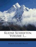 Kleine Schriften, Volume 1