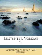 Lustspiele, Volume 4