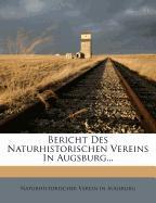 Bericht Des Naturhistorischen Vereins In Augsburg