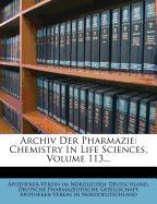 Archiv Der Pharmazie: Chemistry In Life Sciences, Volume 113