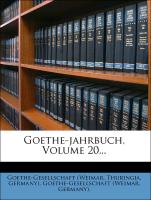 Goethe-jahrbuch, Volume 20