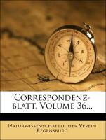 Correspondenz-blatt, Volume 36