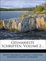 Gesammelte Schriften, Volume 2