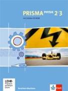 Prisma Physik - Ausgabe für Nordrhein-Westfalen (Neubearbeitung). Schülerbuch mit 2 Schüler-CD-ROMs 7.-10. Schuljahr