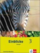 Einblicke Biologie - Ausgabe Nordrhein-Westfalen für Hauptschulen. Schülerbuch 9./10. Schuljahr