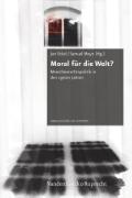 Moral für die Welt?