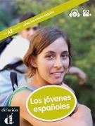 Los jóvenes españoles. Buch mit CD-ROM