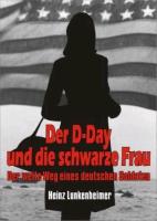 Der D-Day und die schwarze Frau