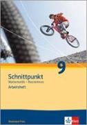 Schnittpunkt Mathematik - Ausgabe für Rheinland-Pfalz. Neubearbeitung. Arbeitsheft plus Lösungsheft Basisniveau 9. Schuljahr