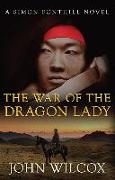 The War of the Dragon Lady