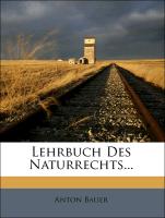 Lehrbuch Des Naturrechts