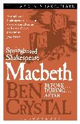 Springboard Shakespeare: Macbeth