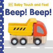 Baby Touch and Feel Beep! Beep!