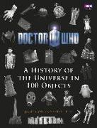 Doctor Who: A History of the Universe in 100 Objects