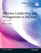 Effective Leadership and Management in Nursing:International Edition