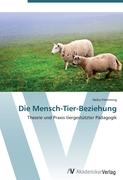 Die Mensch-Tier-Beziehung