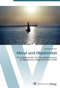 Moral und Objektivität