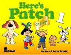 Here's Patch the Puppy 1 Student's Pack International
