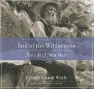 Son of the Wilderness: The Life of John Muir