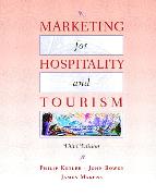 Marketing for Hospitality and Tourism:International Edition