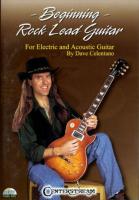 Beginning Rock Lead Guitar: For Electric and Acoustic Guitar [With Transcription Booklet]