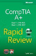 CompTIA A+ Rapid Review (Exam 220-801 and Exam 220-802)