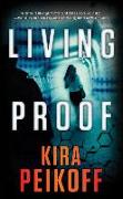 Living Proof: A Thriller