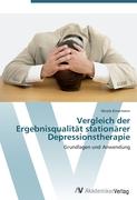 Vergleich der Ergebnisqualität stationärer Depressionstherapie