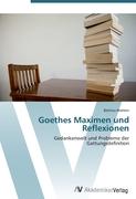 Goethes Maximen und Reflexionen