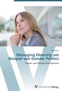 Managing Diversity am Beispiel von Gender Politics