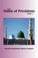The Dome of Provisions, Part 1