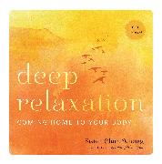 Deep Relaxation