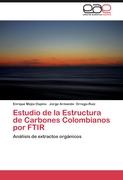 Estudio de la Estructura de Carbones Colombianos por FTIR